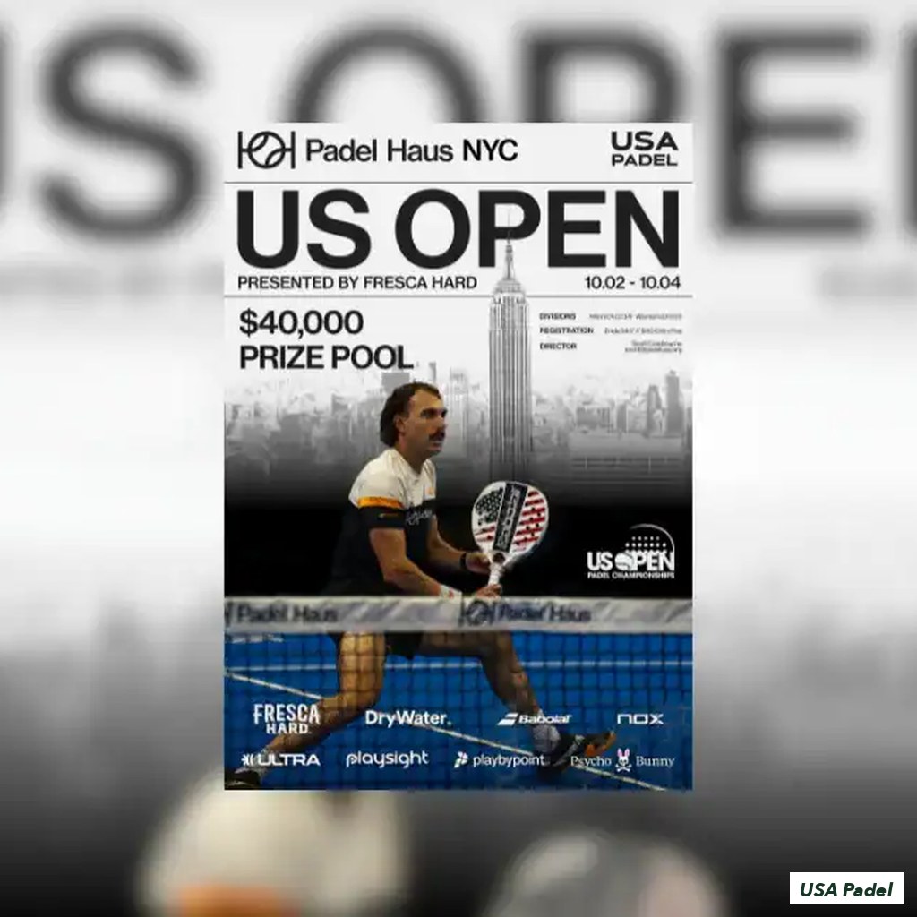 The official 2026 US Open Padel Championships poster: Padel Haus NYC and USA Padel, October 2 to 4, a $40,000 prize pool, with a player at the net against the New York skyline
